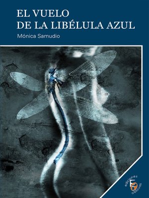 cover image of El vuelo de la libélula azul